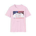 your voice your vote your responsibility