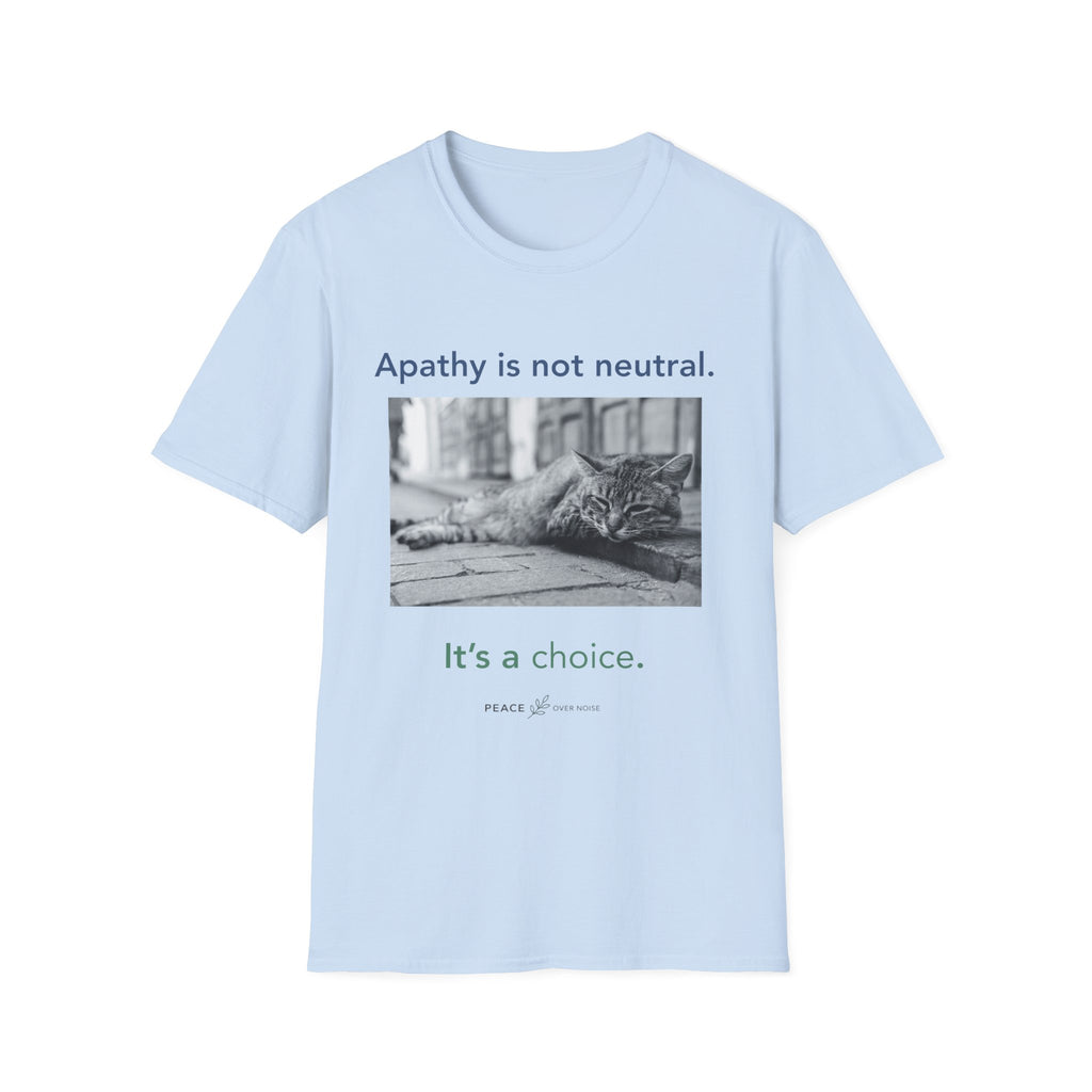 apathy is not neutral