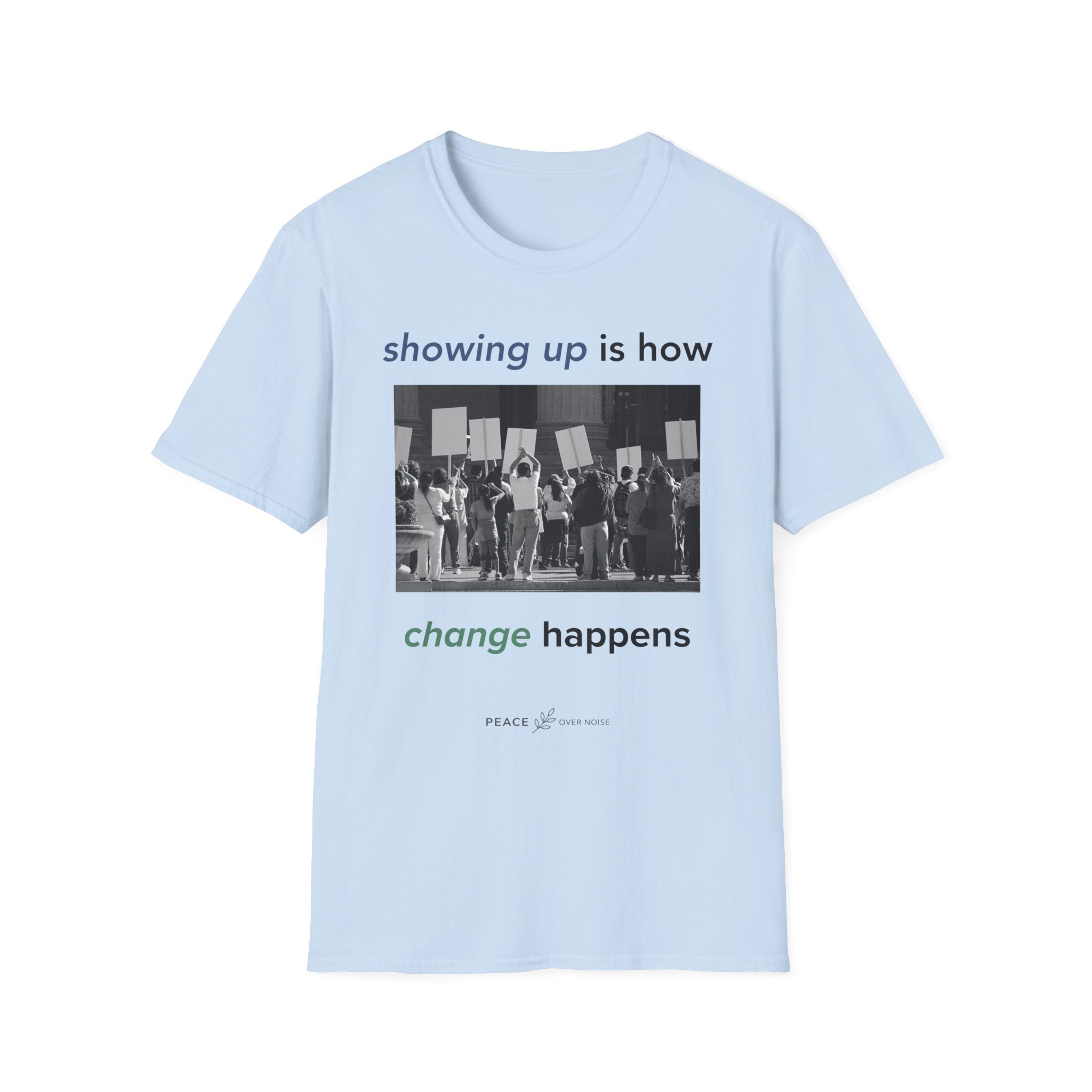showing up is how change happens