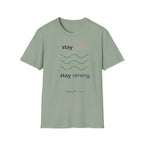Stay calm stay strong