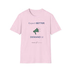 expect better demand it