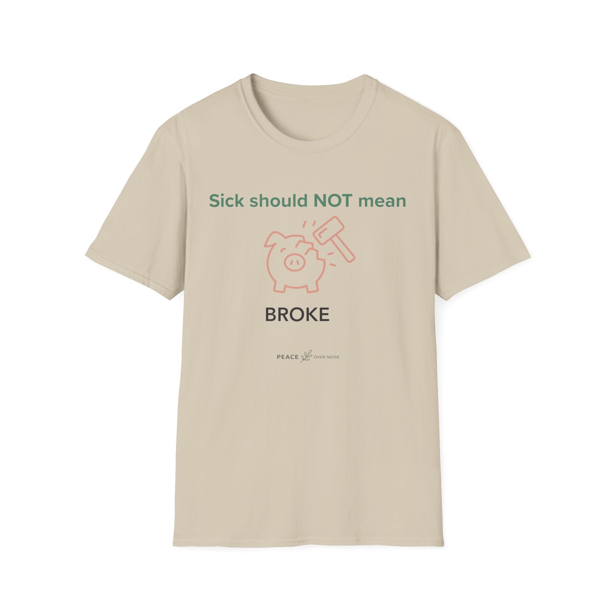sick shouldn't mean broke