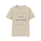 Calm isn't small calm is steady