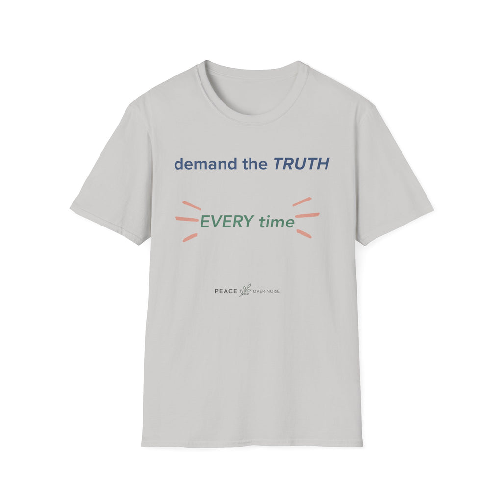 demand the truth every time