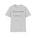 demand the truth every time