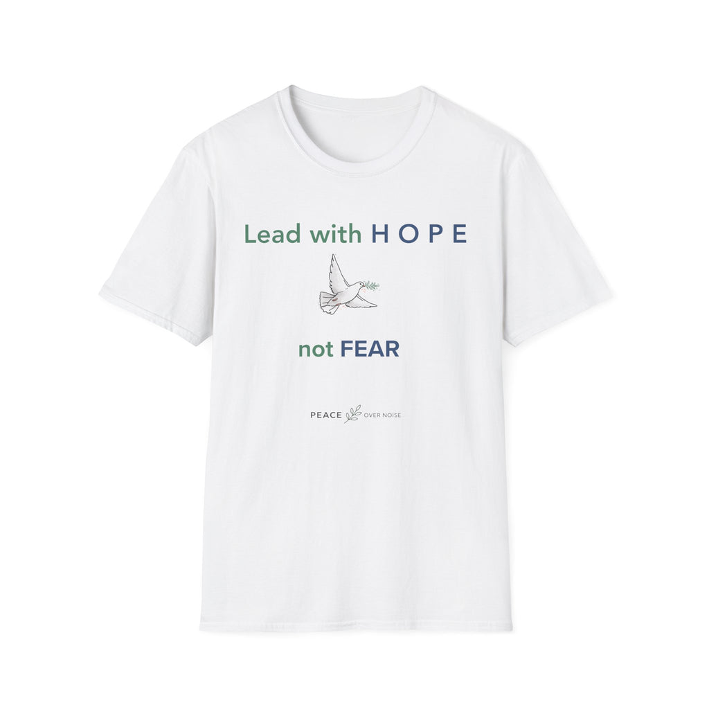 Lead with hope not fear