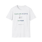 Lead with hope not fear