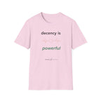 Decency is Powerful