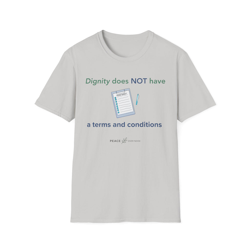 Dignity does not have a terms and conditions