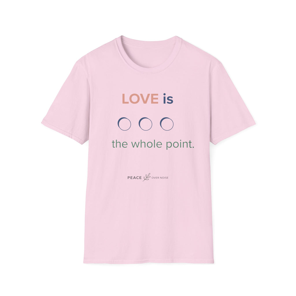 Love is the Whole Point