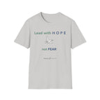 Lead with hope not fear