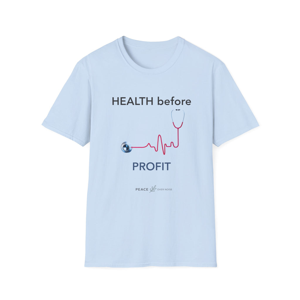 Health before profit