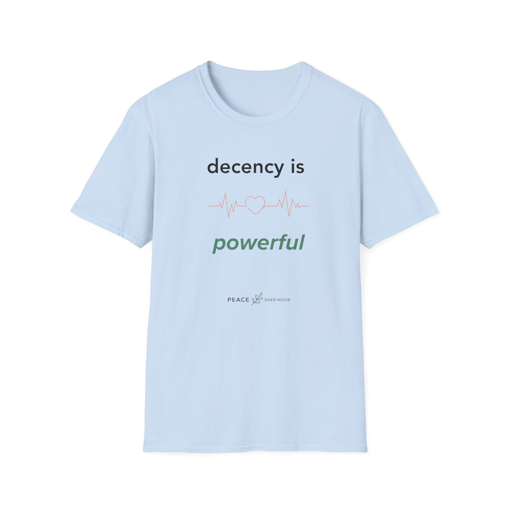Decency is Powerful