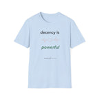 Decency is Powerful