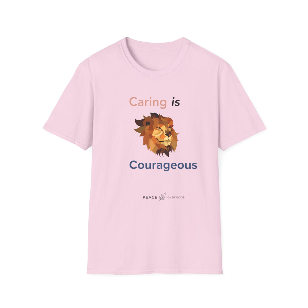 Caring is courageous