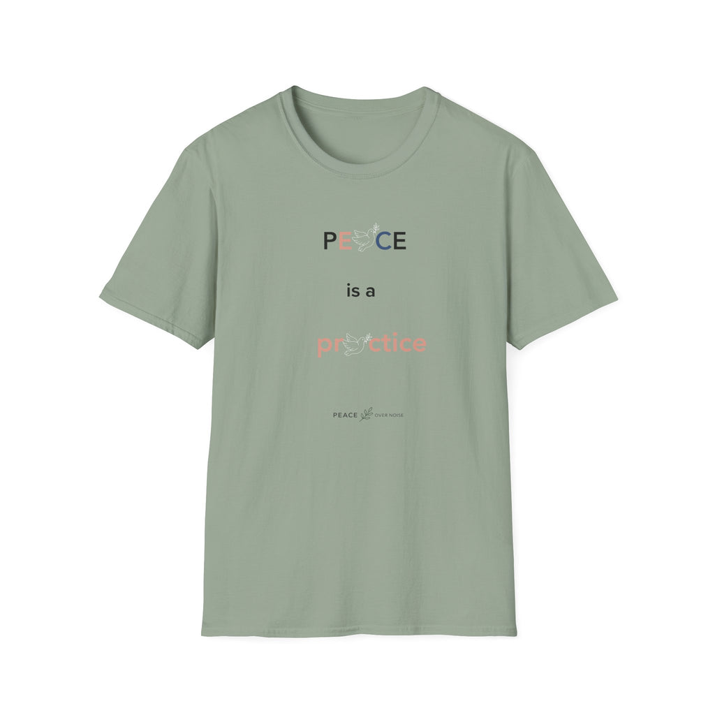 Peace Is a Practice T‑Shirt