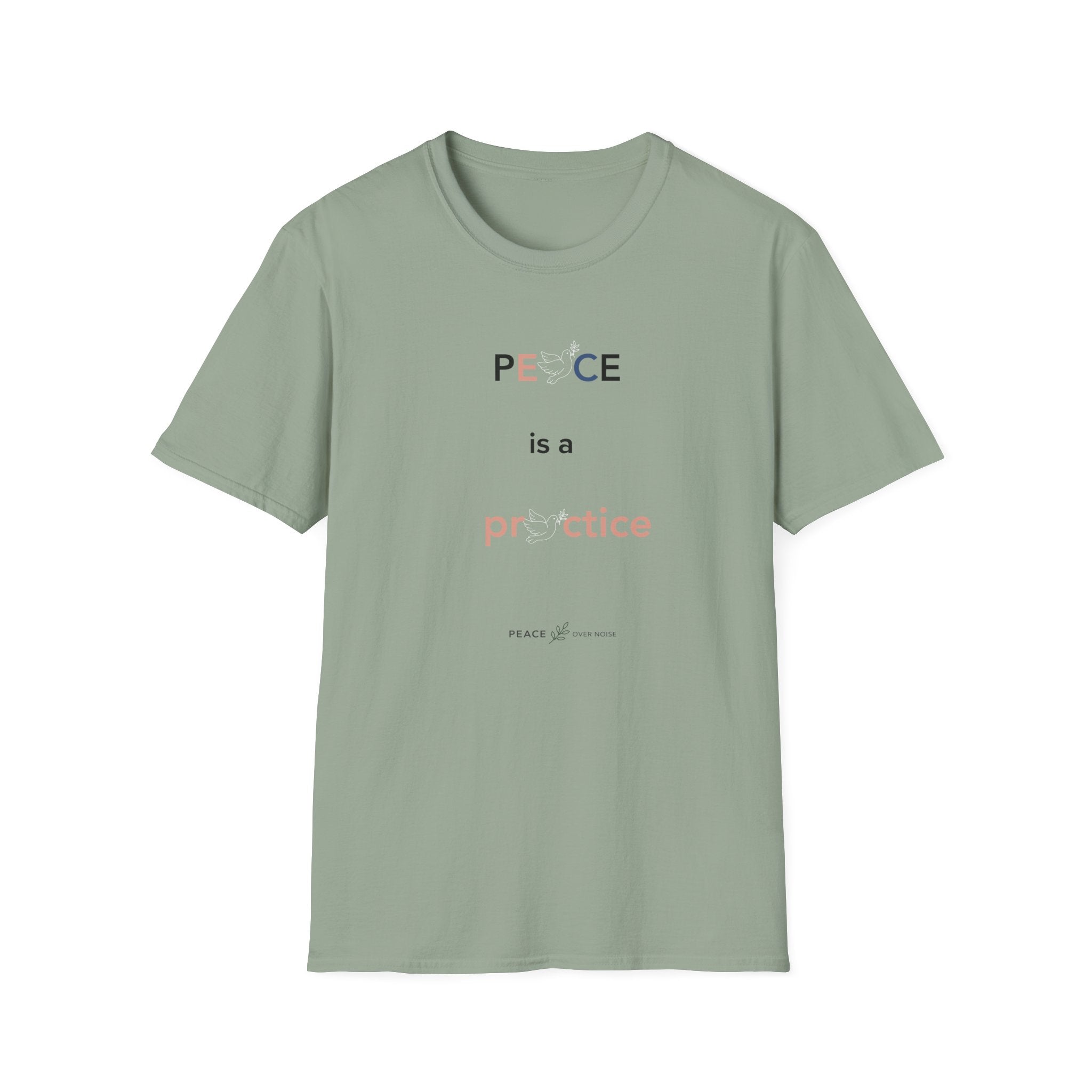 Peace Is a Practice T‑Shirt