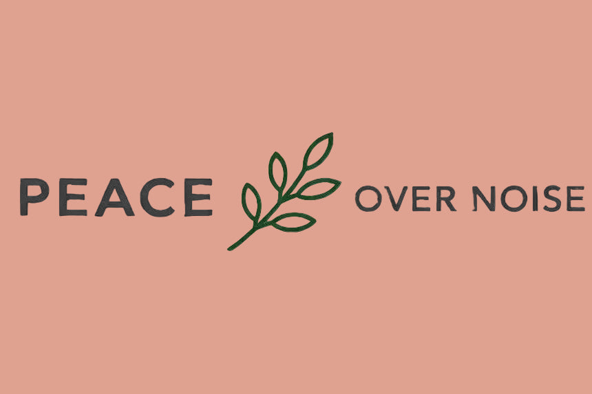 Peace over Noise