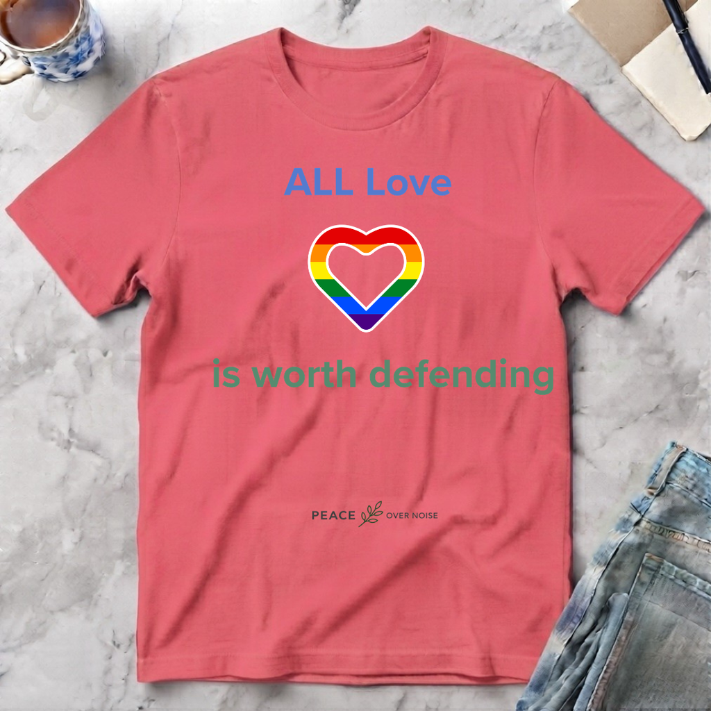 All Love is worth defending