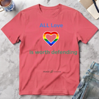 All Love is worth defending