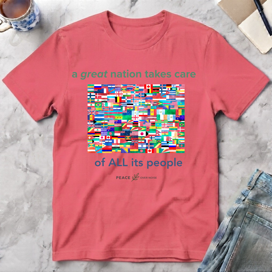 a great nation takes care of all its people
