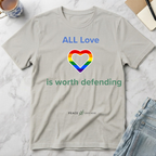 All Love is worth defending