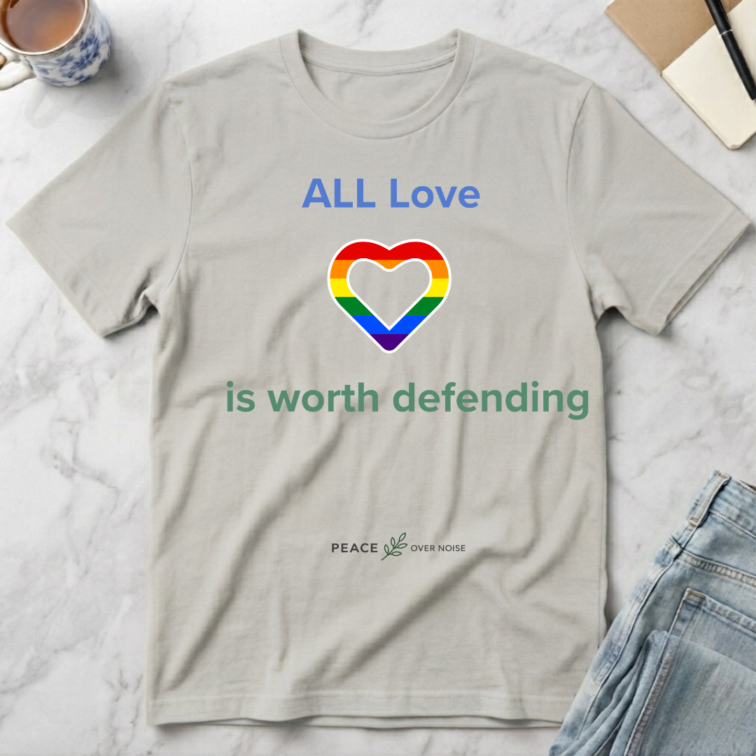 All Love is worth defending