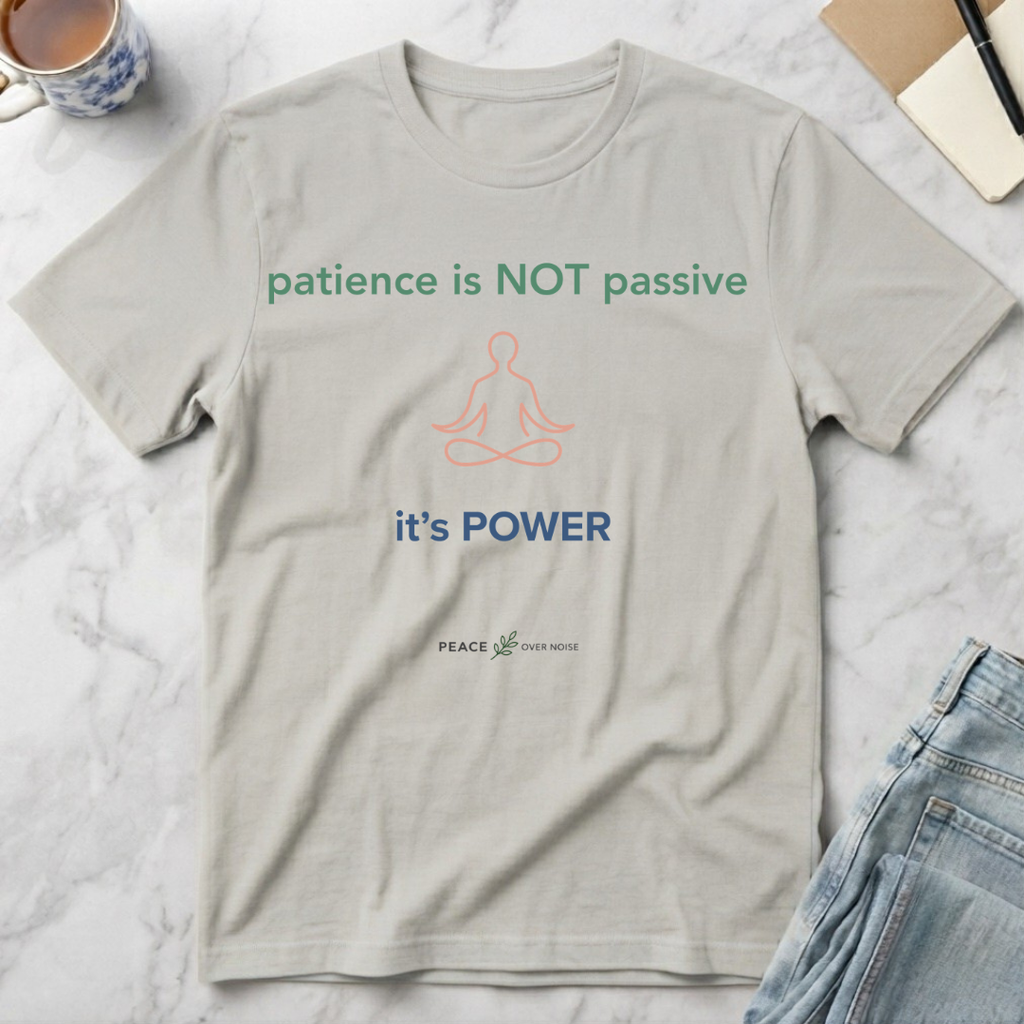 Patience is Not Passive