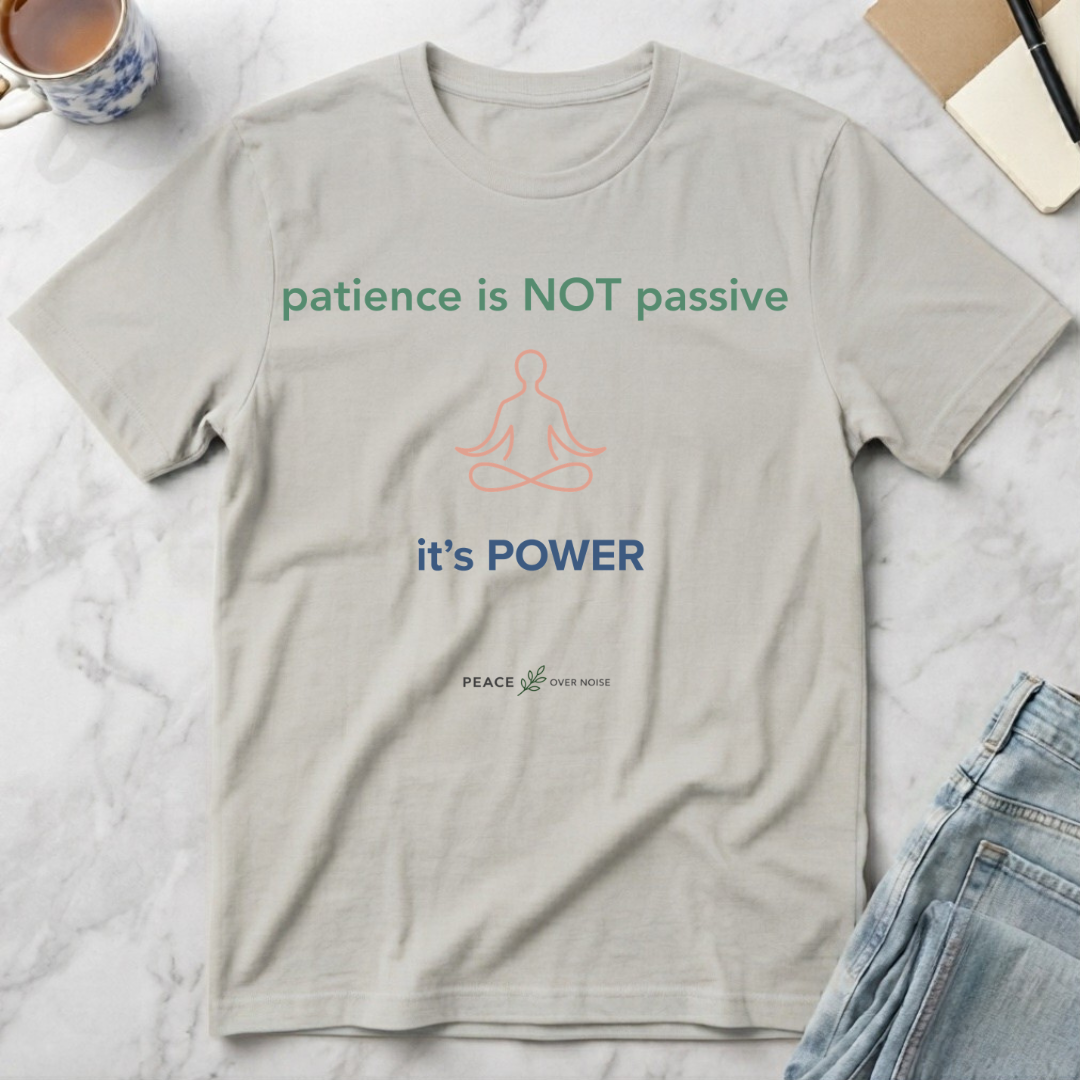 Patience is Not Passive