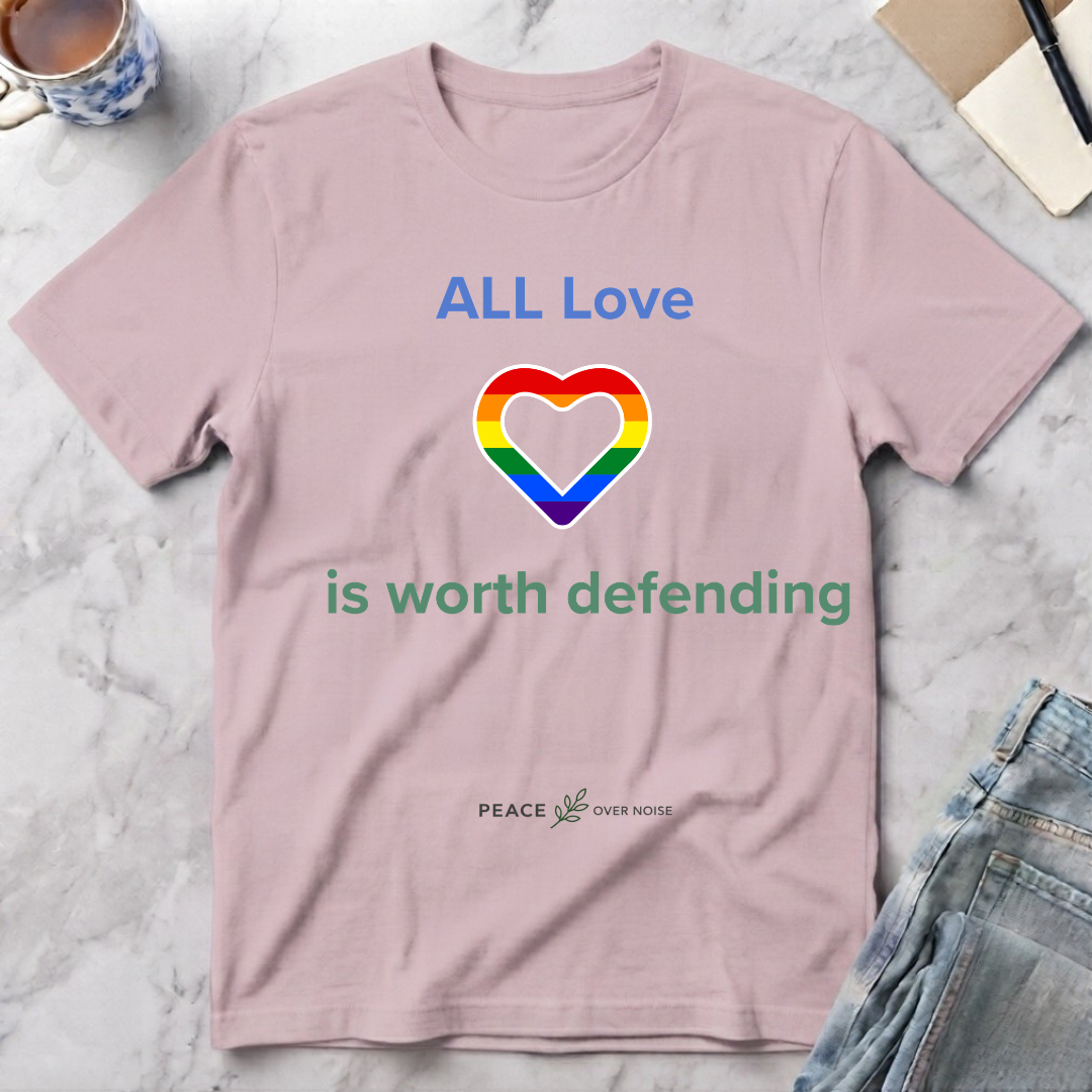All Love is worth defending