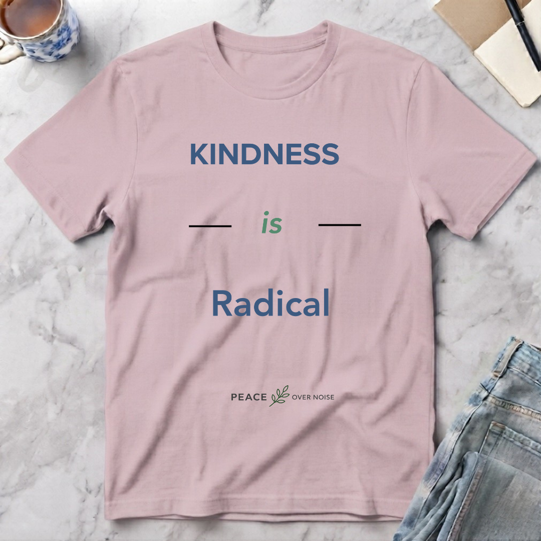 Kindness is Radical