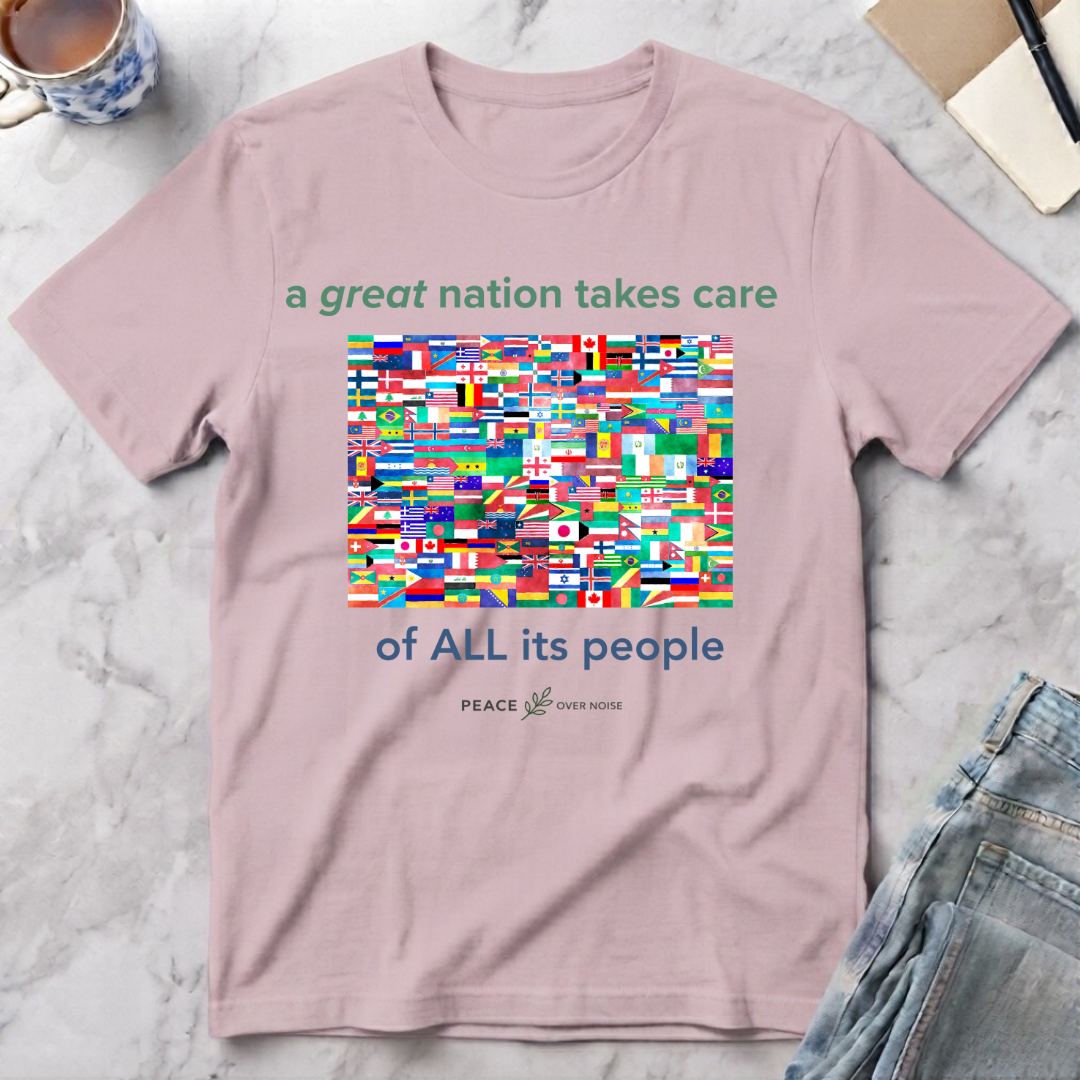 a great nation takes care of all its people