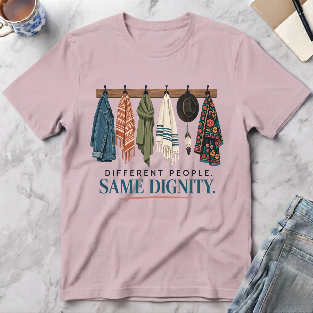 Different People Same Dignity T-Shirt