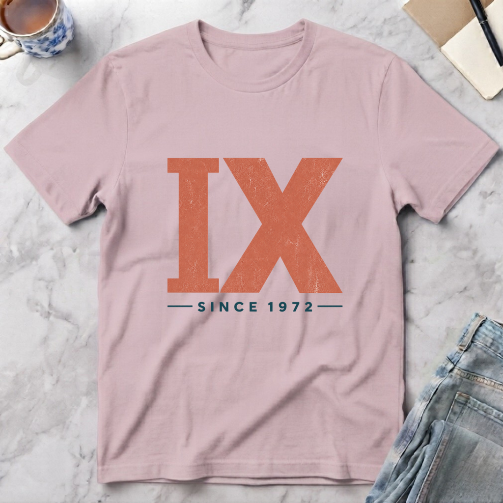 Title IX Since 1972 T-Shirt