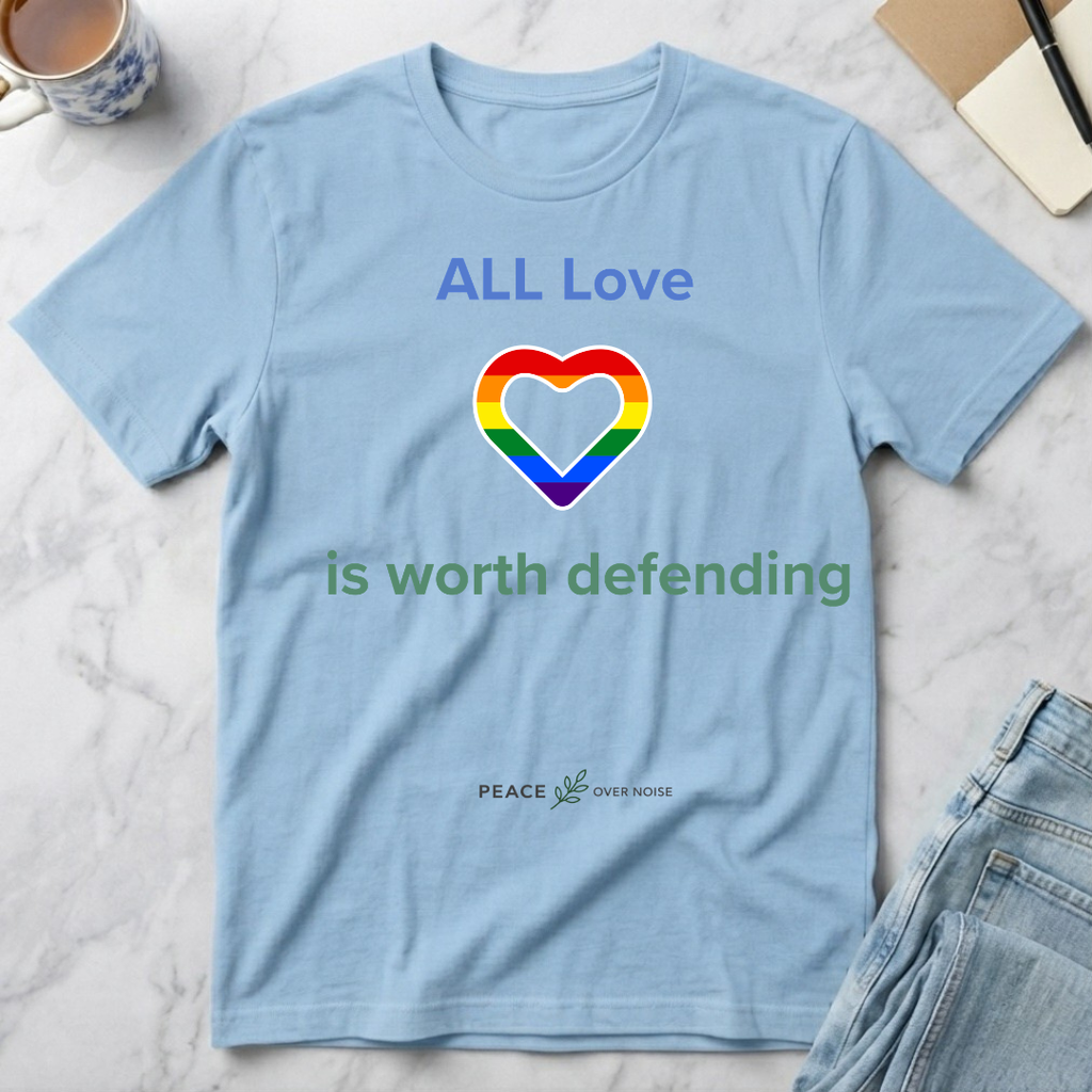 All Love is worth defending