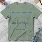 Choose Compassion Choose Often