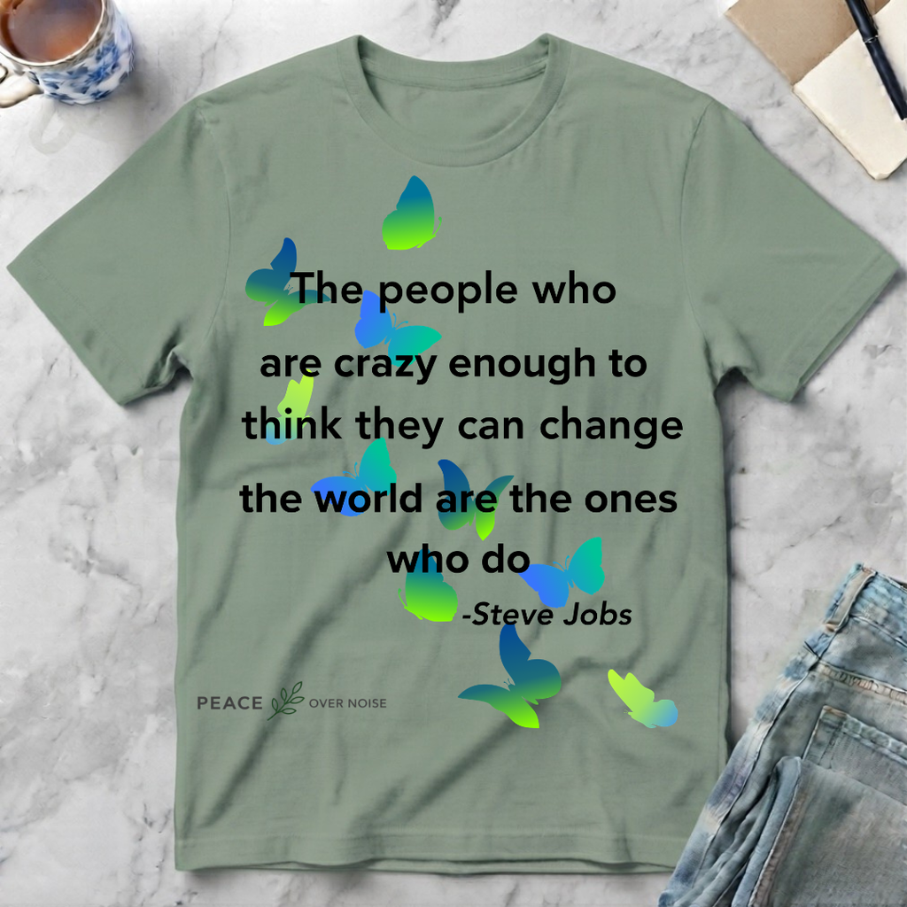 Steve Jobs Quote T-Shirt