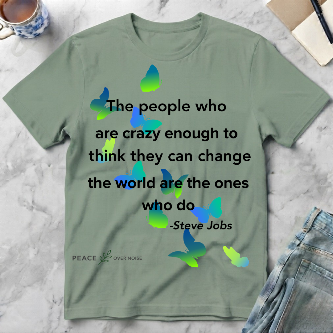 Steve Jobs Quote T-Shirt
