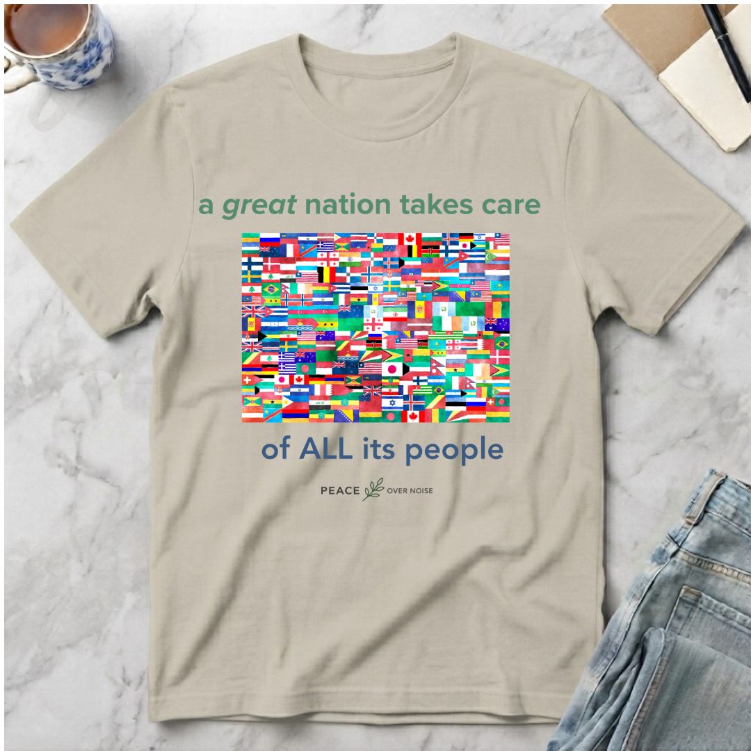 a great nation takes care of all its people