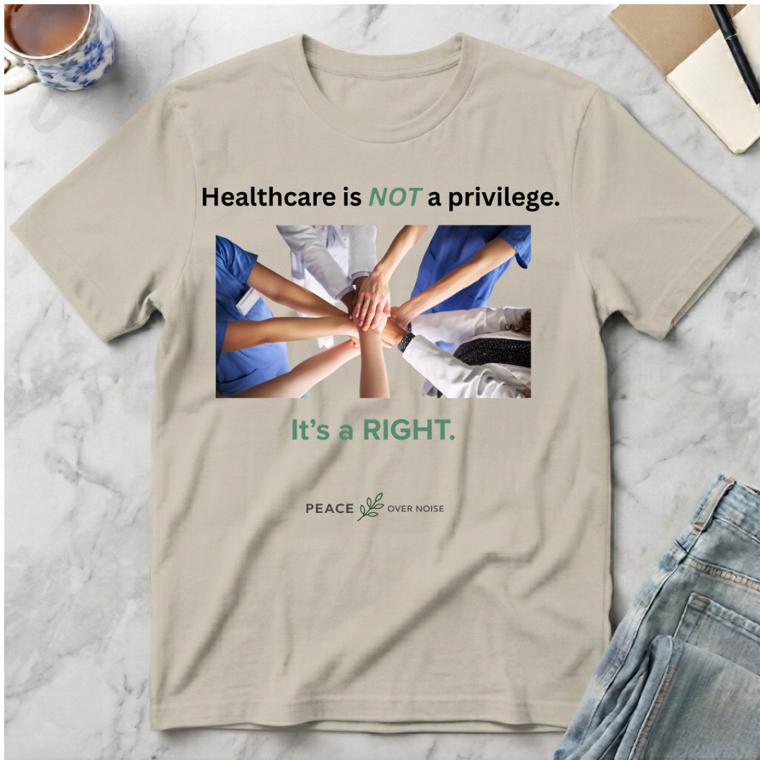 healthcare is not a privilege it's a right