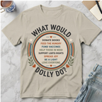 What Would Dolly Do?