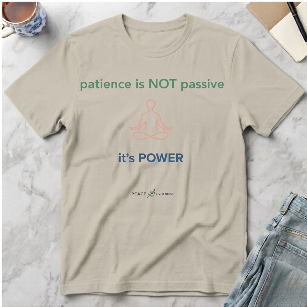 Patience is Not Passive