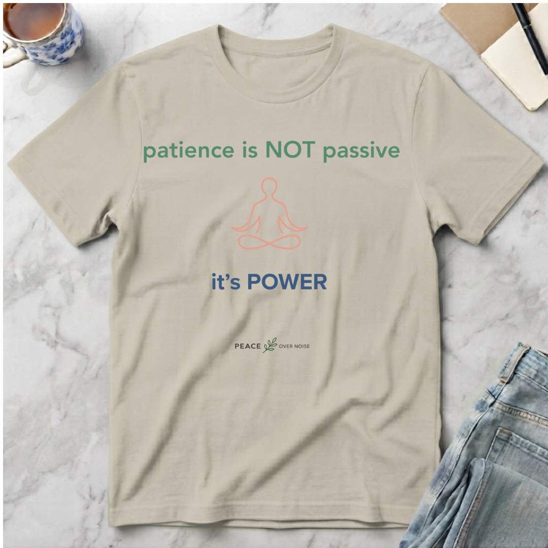 Patience is Not Passive