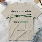 Silence is NOT Safety