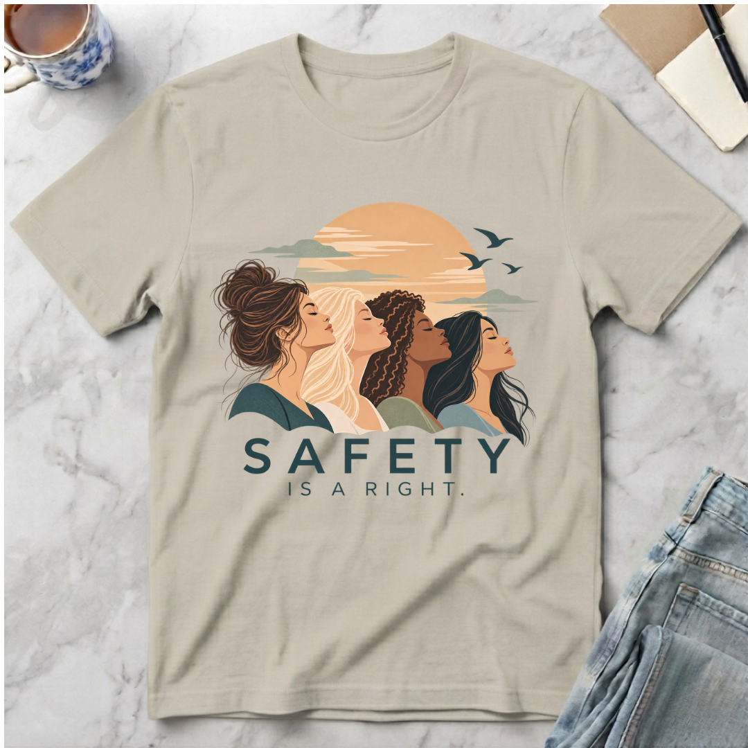 Safety Is a Right T-Shirt