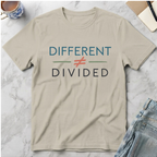 Different ≠ Divided T-Shirt