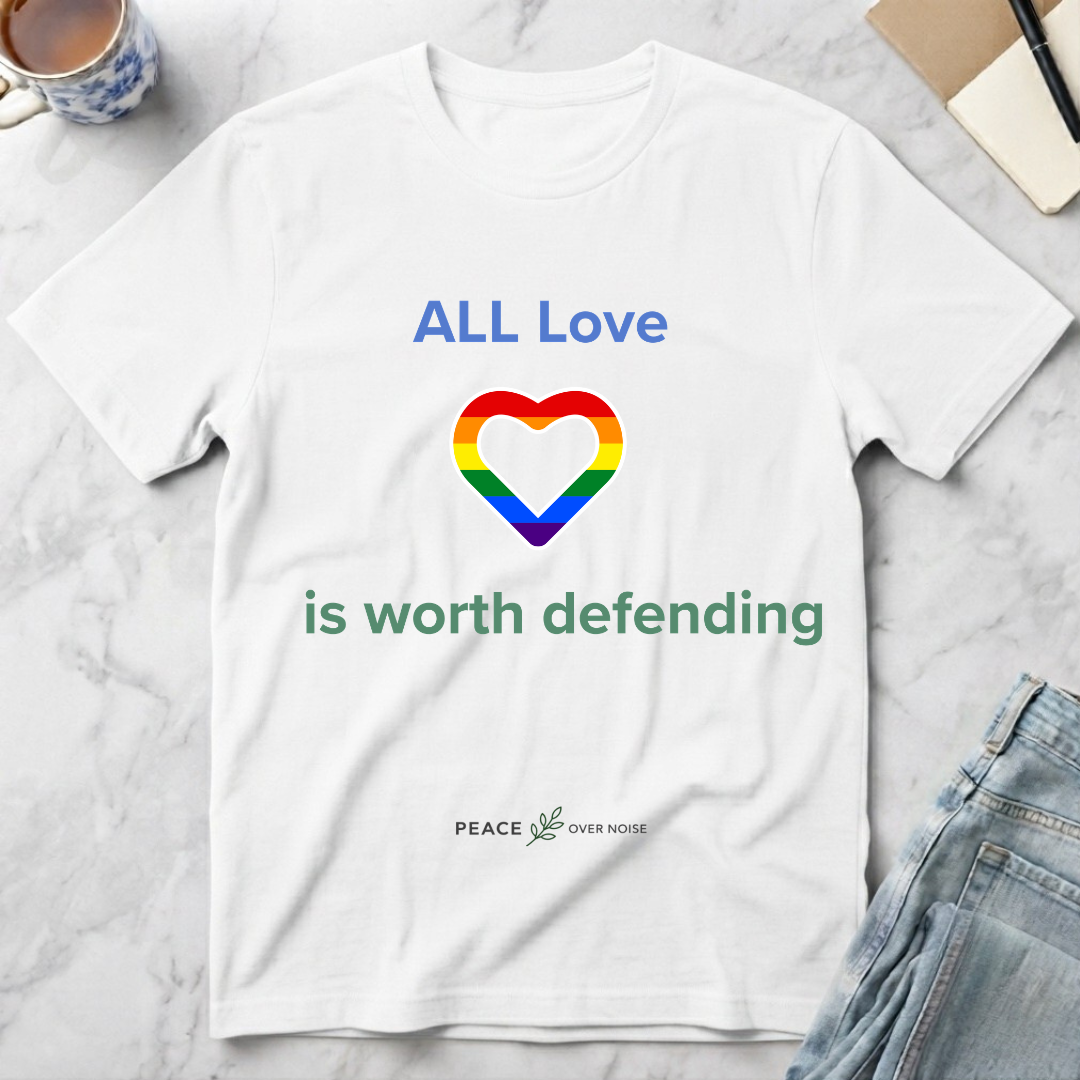 All Love is worth defending
