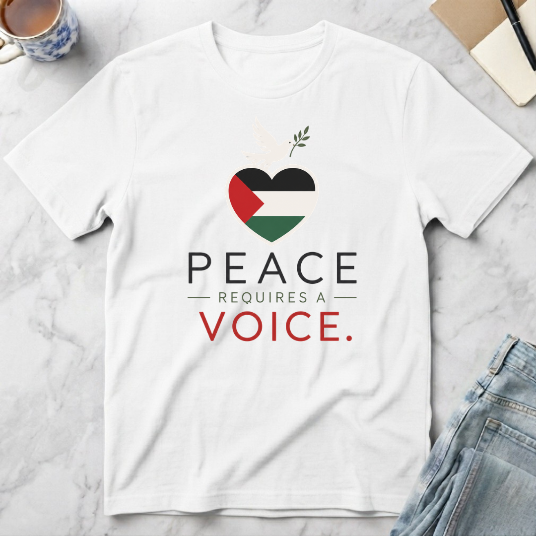 Peace Requires a Voice T-Shirt
