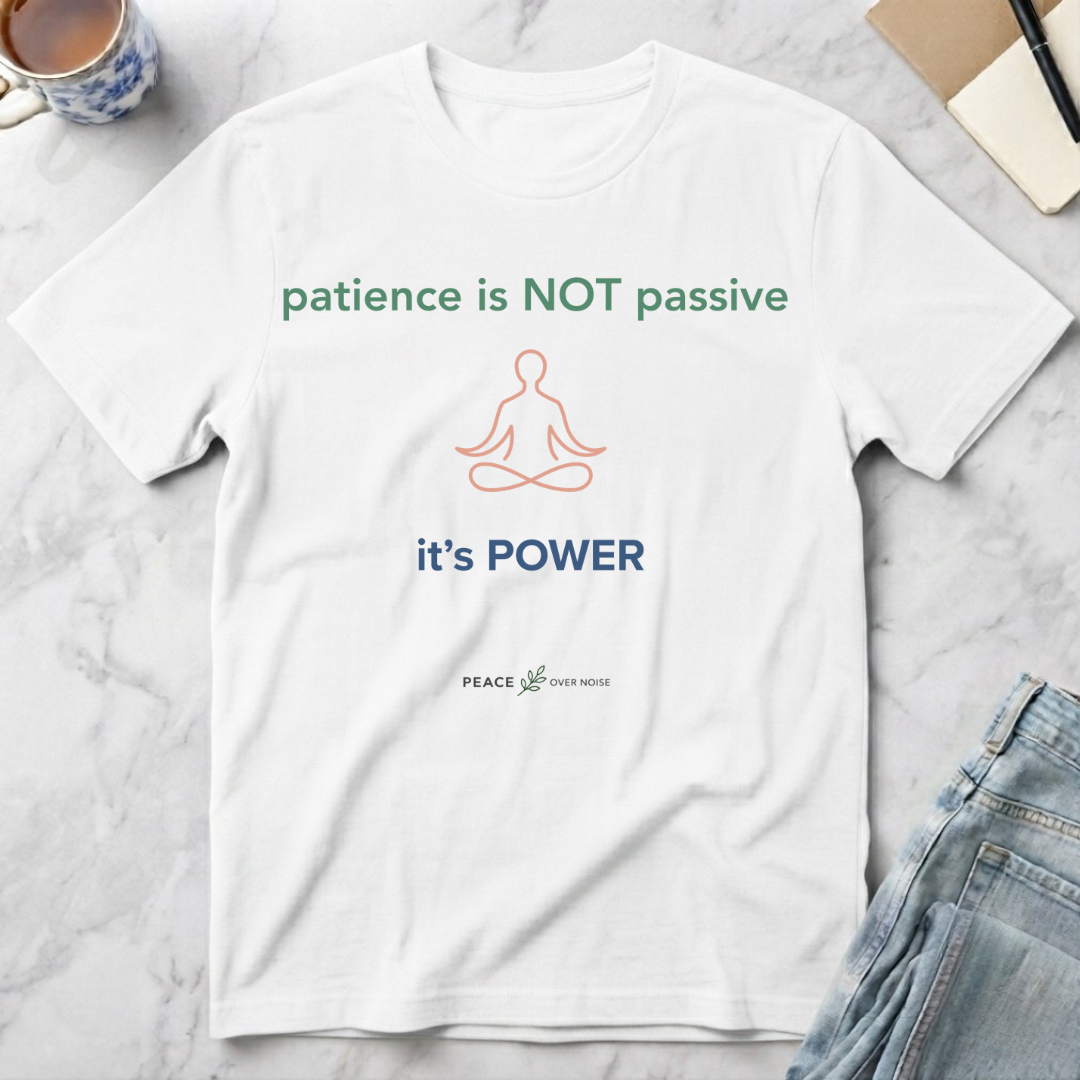Patience is Not Passive
