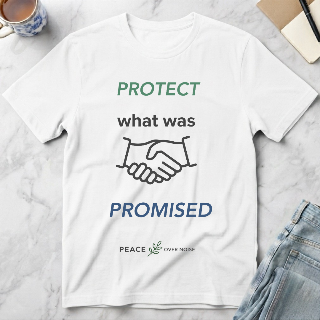 Protect What Was Promised T-Shirt